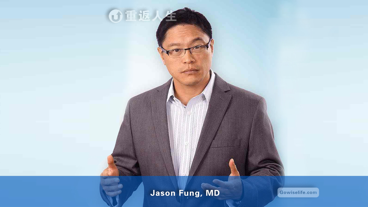 杰森.冯 医生/ Dr. Jason Fung