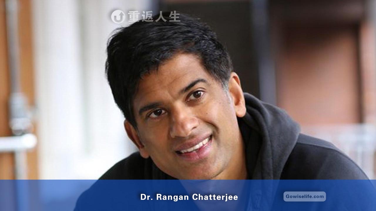 兰根.查特吉医生/Dr. Rangan Chatterjee