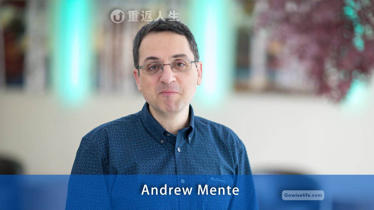 安德鲁.门特博士/Dr. Andrew Mente
