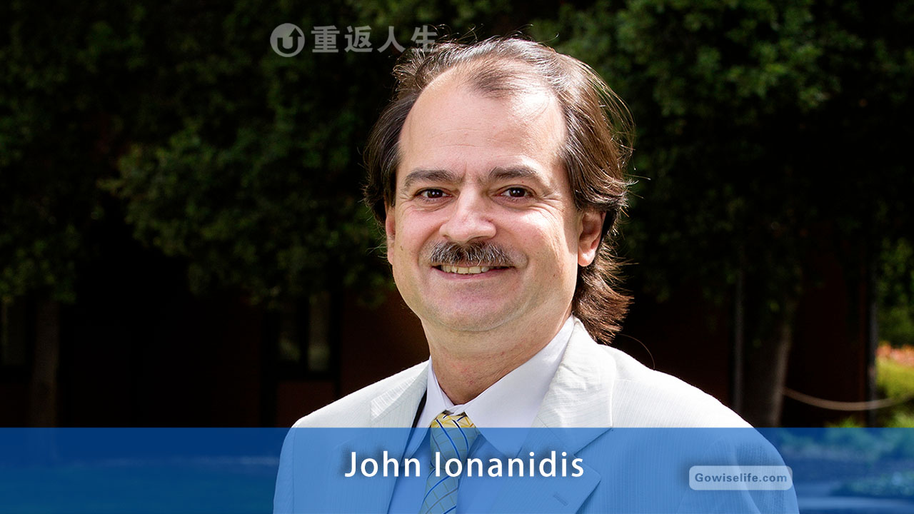 约翰·约阿尼迪斯博士/Dr. John Ionanidis